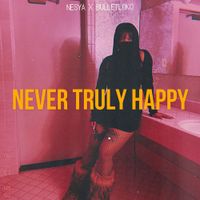 NESYA - Never Truly Happy