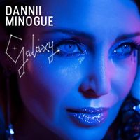 Dannii Minogue - Galaxy