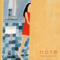 大貫妙子 [Taeko Ōnuki] - note