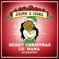 Jeremih & Chance The Rapper - Merry Christmas Lil' Mama Re-Wrapped