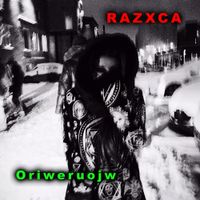 Razxca - Oriweruojw