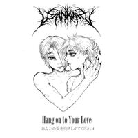 Sankaku - Hang on to Your Love