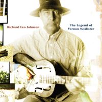 Richard Leo Johnson - The Legend of Vernon McAlister