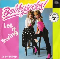 Bobbysocks - Let It Swing