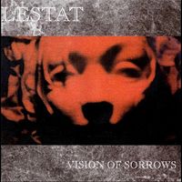 Lestat - Vision of Sorrows