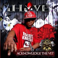 Killa Sha - Acknowledge The Vet