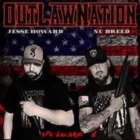 Jesse Howard - Outlaw Nation, Vol. 1