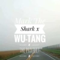 Mark The Shark - Mark the Shark x Wu-Tang: The Project