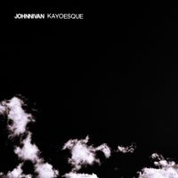 Johnnivan - Kayoesque