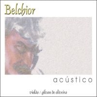 Belchior - Belchior Ac&uacute;stico