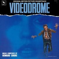 Howard Shore - Videodrome