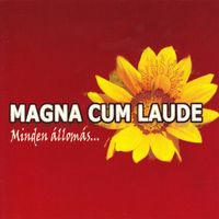 Magna Cum Laude - Minden &aacute;llom&aacute;s