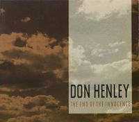Don Henley - The End of the Innocence