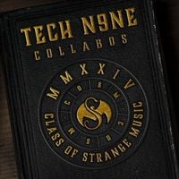 Tech N9ne Collabos - C.O.S.M. (Class of Strange Music)