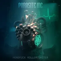 Parasite Inc. - H******k Rollercoaster