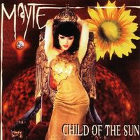 Mayte - Child of the Sun
