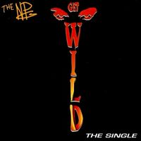 The New Power Generation - Get Wild (The Single)