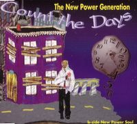 The New Power Generation - Count the Days