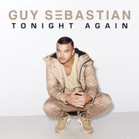 Guy Sebastian - Tonight Again