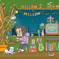 GeG - Mellow Mellow ~GeG's Playlist vol.2~
