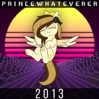 Princewhateverer - 2013