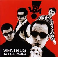 IRA! - Meninos da Rua Paulo
