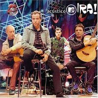 IRA! - Ac&uacute;stico MTV