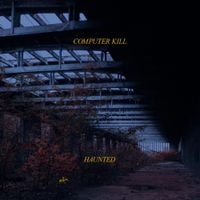 Computer Kill - Haunted