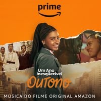 Various Artists - Um Ano Inesquec&iacute;vel: Outono (M&uacute;sica do Filme Original Amazon)