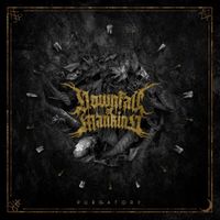 Downfall Of Mankind - Purgatory