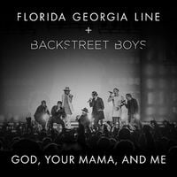 Florida Georgia Line - God, Your Mama, and Me