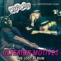 Who's Who - Ulterior Motives (The Lost Album)
