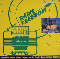 Various Artists - Radio Freedom: Voice of the African National Congress and the People's Army Umkhonto We Sizwe