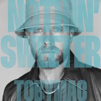 tobyMac - Nothin' Sweeter