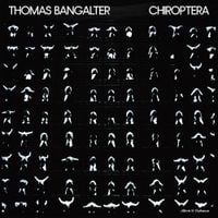Thomas Bangalter - CHIROPTERA