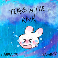 JAMESY! - TEARS IN THE RAIN