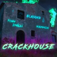 Glasond - Crackhouse