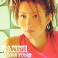 鄭秀文 [Sammi Cheng] - Ladies First