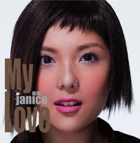 Janice Vidal (衛蘭) - My Love