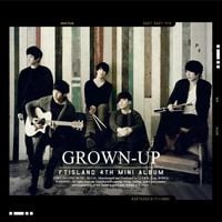 FTISLAND - Grown-Up