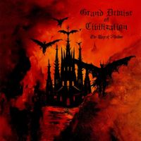 Grand Demise Of Civilization - The Blaze of Abaddon