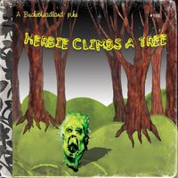 Buckethead - Herbie Climbs a Tree