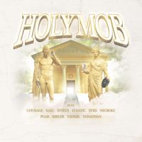 Holy Mob - Holy Mob, Vol. 2