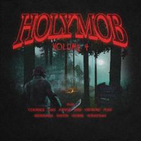 Holy Mob - Holy Mob, Vol. 4