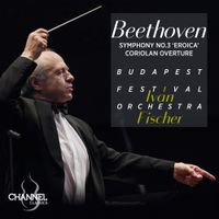 Budapest Festival Orchestra - Beethoven: Symphony No. 3 'Eroica'; Coriolan Overture