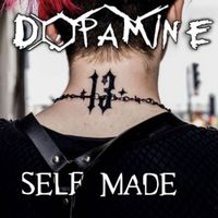 Dopamine - Self Made