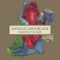 Natalia Lafourcade - Soledad y El Mar