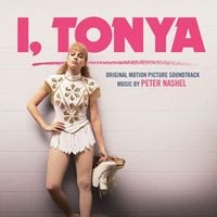 Various Artists - I, Tonya (Original Motion Picture Soundtrack)