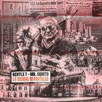 GENTLE T - La visione di Pantaleo