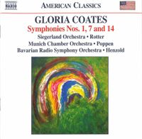 Gloria Coates - Symphonies Nos. 1, 7 And 14